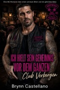 Cover-Bild zum Titel 'Ich Hielt Sein Geheimnis Vor Dem Ganzen Club Verborgen' von 'Brynn Castellano'