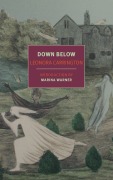 Cover-Bild zum Titel 'Down Below' von 'Leonora Carrington'