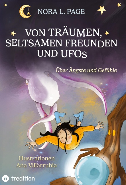 Von Träumen, seltsamen Freunden und Ufos - Nora L. Page