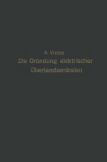 Cover-Bild zum Titel 'Ratgeber für die Gründung elektrischer Überlandzentralen' von 'A. Vietze'