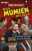 Cover-Bild zum Titel 'Müssen Mumien Miete zahlen?' von 'Thorsten Schleif'