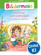 Cover-Bild zum Titel 'Bildermaus - Ein Pony zum Liebhaben' von 'Carla Felgentreff'