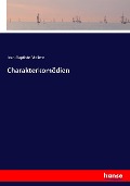 Cover-Bild zum Titel 'Charakterkomödien' von 'Jean-Baptiste Moliere'