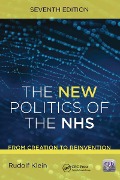 Cover-Bild zum Titel 'The New Politics of the NHS, Seventh Edition' von 'Rudolf Klein'