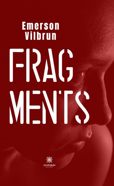 Fragments - Emerson Vilbrun