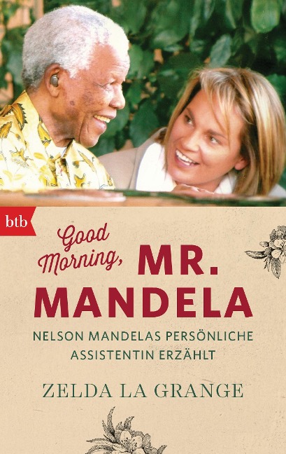 Good Morning, Mr. Mandela - Zelda La Grange