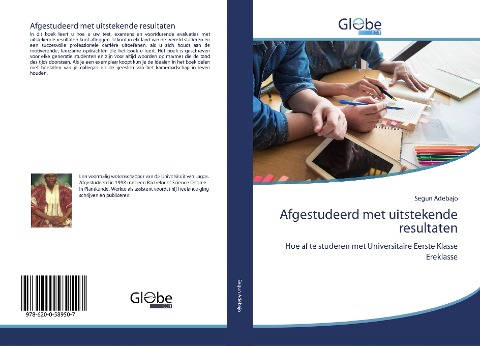 Afgestudeerd met uitstekende resultaten - Segun Adebajo