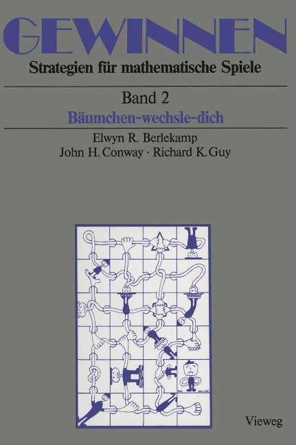 Gewinnen Strategien für mathematische Spiele - Elwyn R. Berlekamp, John H. Conway, Richard K. Guy