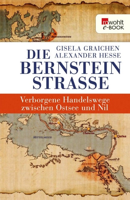 Die Bernsteinstraße - Gisela Graichen, Alexander Hesse