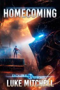 Cover-Bild zum Titel 'Homecoming (The Excalibur Knights Saga, #4)' von 'Luke Mitchell'