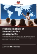 Cover-Bild zum Titel 'Mondialisation et formation des enseignants' von 'Azevedo Nhantumbo'