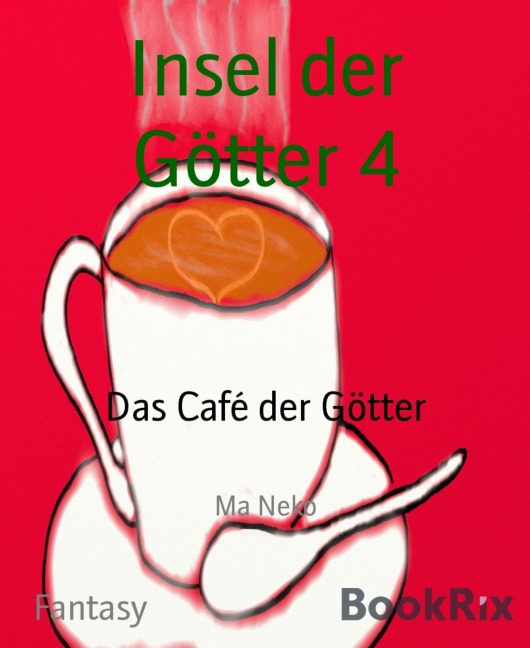 Insel der Götter 4 - Ma Neko