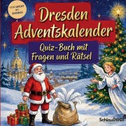 Cover-Bild zum Titel 'Dresden-Adventskalender: Quiz-Buch mit Fragen und Rätsel' von 'Schlauvento Interactive'