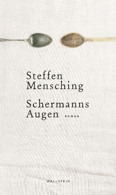 Schermanns Augen - Steffen Mensching