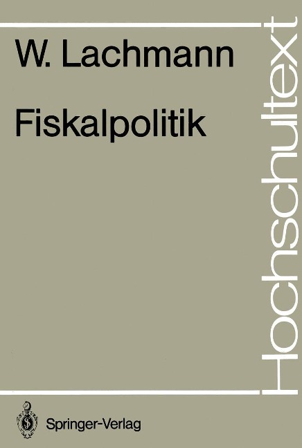 Fiskalpolitik - Werner Lachmann