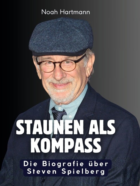Staunen als Kompass - Noah Hartmann