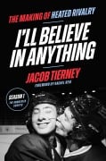 Cover-Bild zum Titel 'I'll Believe in Anything' von 'Jacob Tierney'
