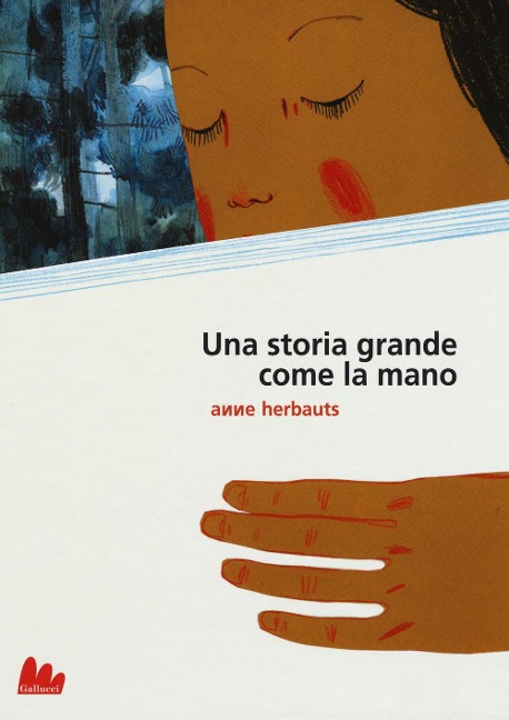 Una storia grande come la mano - Anne Herbauts