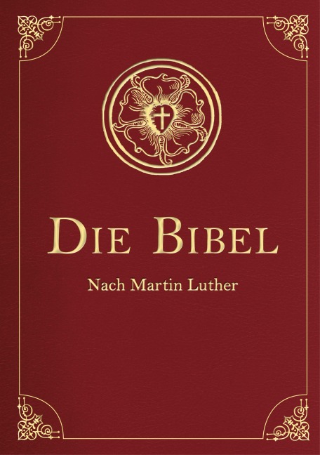 Die Bibel (Geschenkausgabe, Cabra-Leder) - Martin Luther