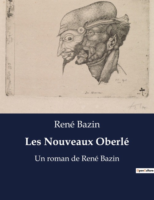 Les Nouveaux Oberlé - René Bazin