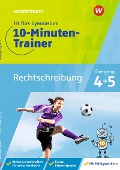 Cover-Bild zum Titel 'Fit fürs Gymnasium - Der 10-Minuten-Trainer. Übertritt 4 / 5 Deutsch Rechtschreibung' von 'Bettina Sattler-Holzky'