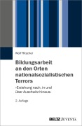 Cover-Bild zum Titel 'Bildungsarbeit an den Orten nationalsozialistischen Terrors' von 'Wolf Ritscher'
