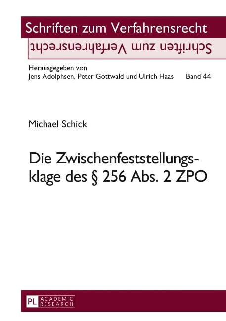 Die Zwischenfeststellungsklage des § 256 Abs. 2 ZPO - Michael Schick