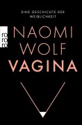 Cover-Bild zum Titel 'Vagina' von 'Naomi Wolf'