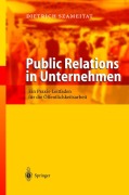 Cover-Bild zum Titel 'Public Relations in Unternehmen' von 'Dietrich Szameitat'