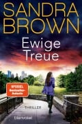 Cover-Bild zum Titel 'Ewige Treue' von 'Sandra Brown'