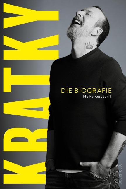 Kratky - Die Biografie - Heike Kossdorff, Robert Kratky
