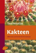 Cover-Bild zum Titel 'Taschenatlas Kakteen' von 'Markus Berger'