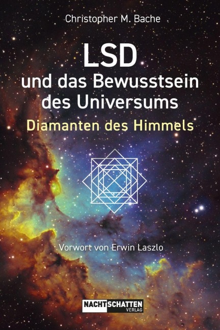LSD und das Bewusstsein des Universums - Christopher M. Bache