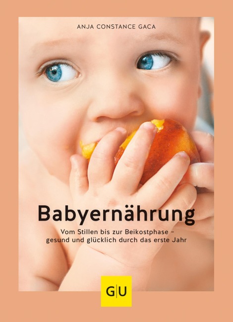 Babyernährung - Anja Constance Gaca