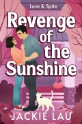 Cover-Bild zum Titel 'Revenge of the Sunshine' von 'Jackie Lau'