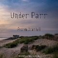 Under Parr Lib/E - Andrea Bramhall