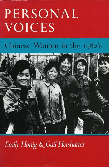 Personal Voices - Emily Honig, Gail Hershatter