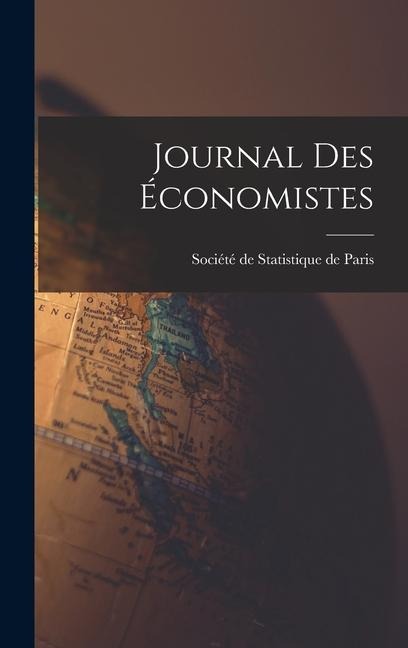 Journal Des Économistes - 