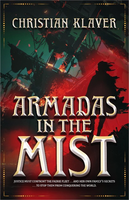 Armadas in the Mist - Christian Klaver