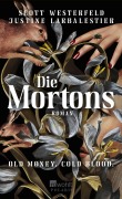 Cover-Bild zum Titel 'Die Mortons' von 'Scott Westerfeld, Justine Larbalestier'