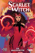 Cover-Bild zum Titel 'Scarlet Witch' von 'Steve Orlando, Sara Pichelli, Stephanie Williams, Chris Allen, Russell Dauterman'