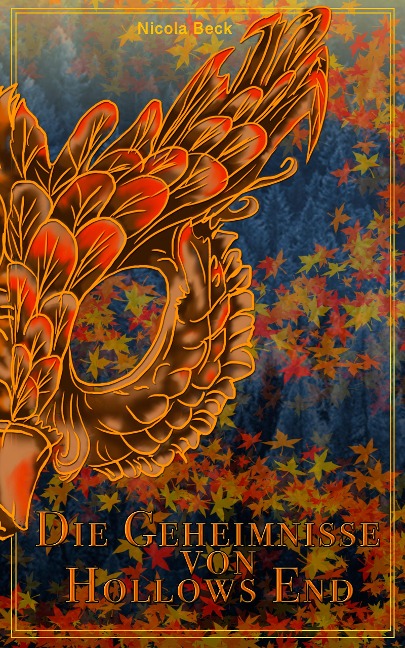 Die Geheimnisse von Hollows End - Nicola Beck