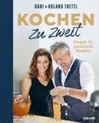 Cover-Bild zum Titel 'Kochen zu zweit' von 'Roland Trettl, Daniela Trettl'