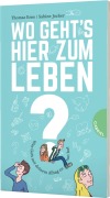 Cover-Bild zum Titel 'Wo geht's hier zum Leben?' von 'Thomas Erne, Sabine Jocher'