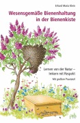 Cover-Bild zum Titel 'Wesensgemäße Bienenhaltung in der Bienenkiste' von 'Erhard Maria Klein'