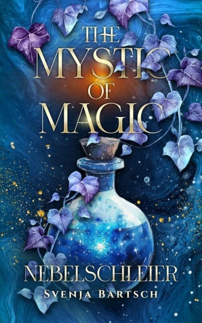 The Mystic of Magic 2 - Svenja Bartsch