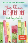 Cover-Bild zum Titel 'Das kleine Bücherdorf: Frühlingsfunkeln' von 'Katharina Herzog'