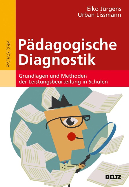 Pädagogische Diagnostik - Eiko Jürgens, Urban Lissmann