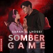 Cover-Bild zum Titel 'Somber Game' von 'Sarah G. Lhossi'