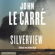Cover-Bild zum Titel 'Silverview' von 'John le Carré'